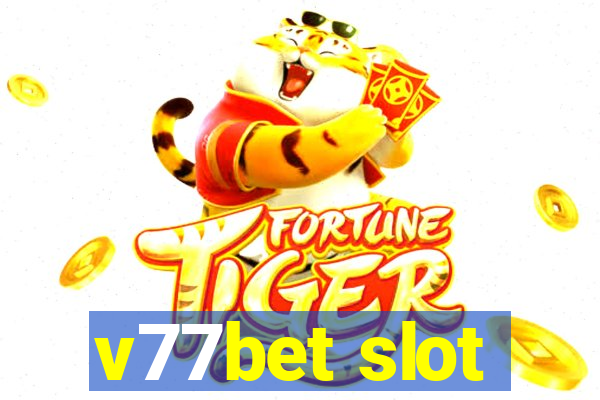 v77bet slot